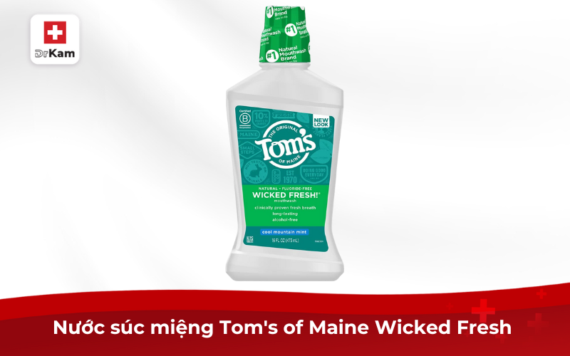 Top 7 nước súc miệng cho bà bầu hiệu quả và an toàn nhất 17 Nước súc miệng Tom's of Maine Wicked Fresh