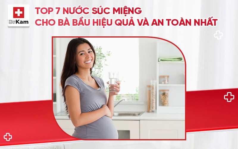 800x500 top7 nuoc suc mieng cho ba bau hieu qua va an toan nhat