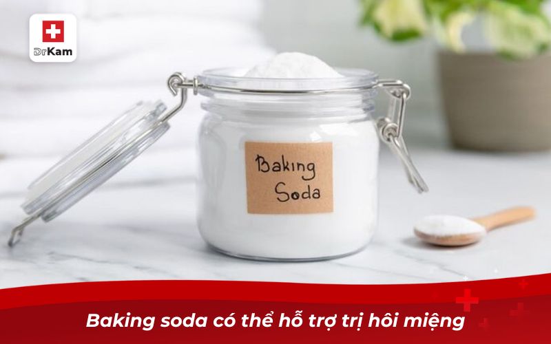 Những cách làm nước súc miệng chữa hôi miệng hiệu quả 14 Baking soda có thể hỗ trợ trị hôi miệng