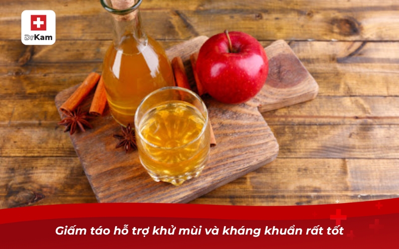 Giấm táo hỗ trợ khử mùi và kháng khuẩn rất tốt