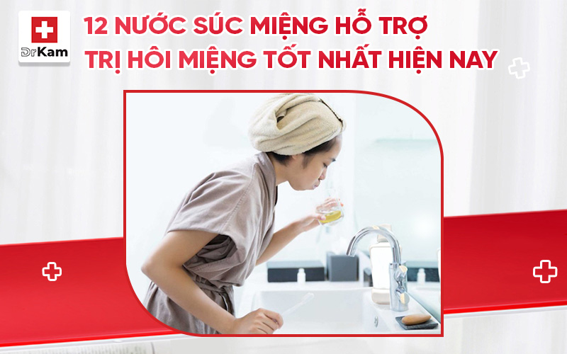 nuoc suc mieng ho tro tri hoi mieng tot nhat thumbnail