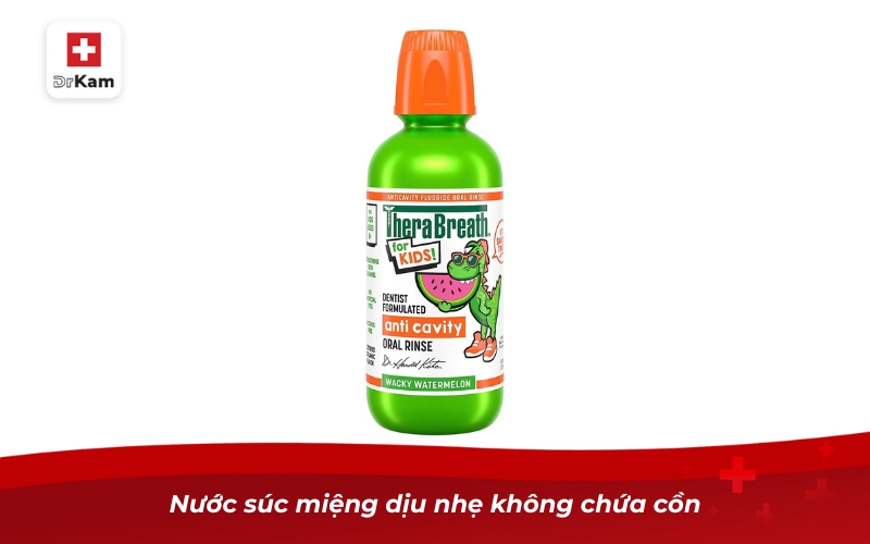 Nước súc miệng dịu nhẹ không chứa cồn