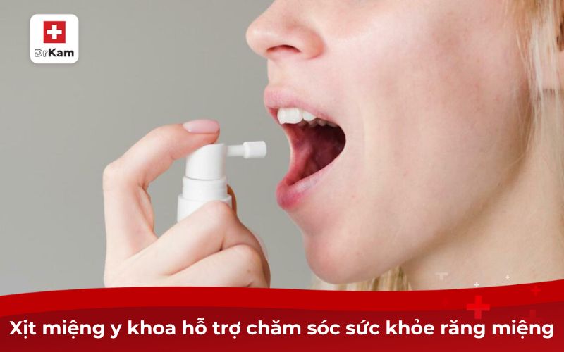 So sánh xịt miệng y khoa với xịt miệng thông thường 8 Xịt miệng y khoa hỗ trợ chăm sóc sức khỏe răng miệng