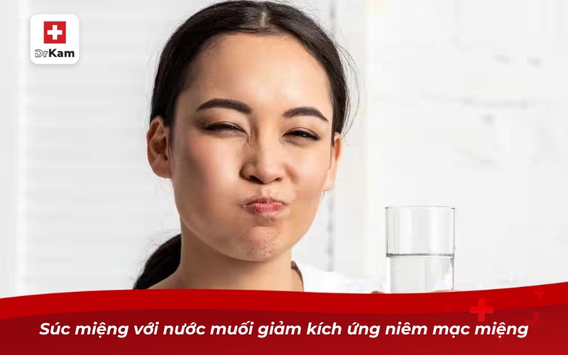 suc mieng nuoc muoi sau khi quan he bang mieng 3