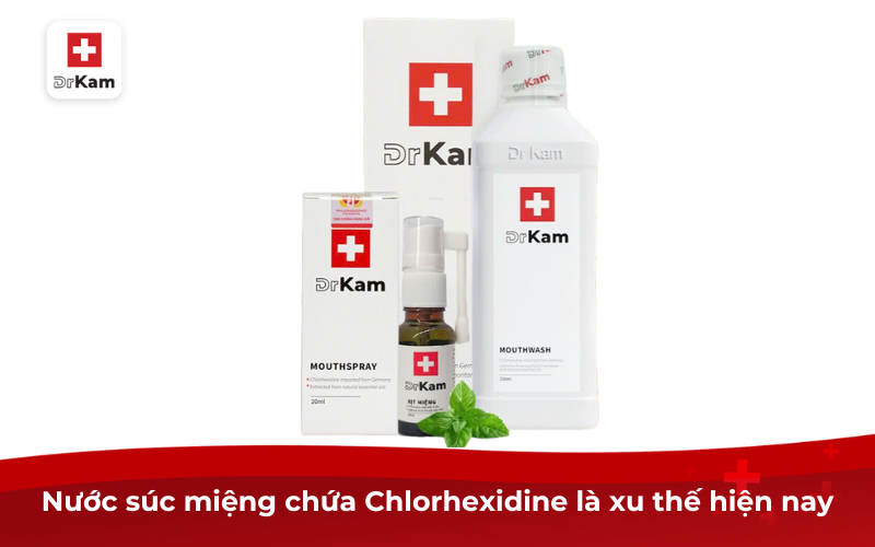 Chlorhexidine là gì? Tác dụng và những lưu ý khi sử dụng 8 Nước súc miệng chuẩn y khoa DrKam chứa Chlorhexidine