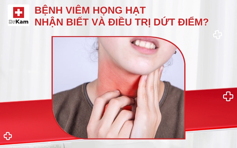 benh viem hong hat thumbnail