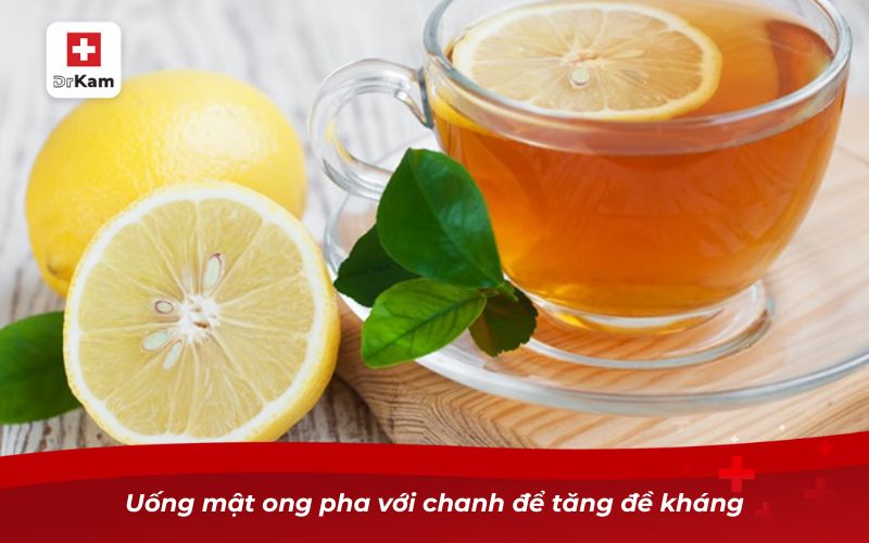 Uống mật ong pha với chanh để tăng đề kháng