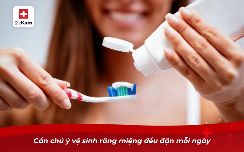 Những điều cần biết về nước súc miệng hỗ trợ trị nấm lưỡi 13 Cần chú ý vệ sinh răng miệng đều đặn mỗi ngày