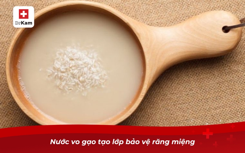 Nước vo gạo tạo lớp bảo vệ răng miệngNước vo gạo tạo lớp bảo vệ răng miệng 