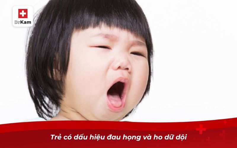 Viêm họng liên cầu ở trẻ em: Dấu hiệu, nguyên nhân và cách điều trị 10 Trẻ có dấu hiệu đau họng và ho dữ dội