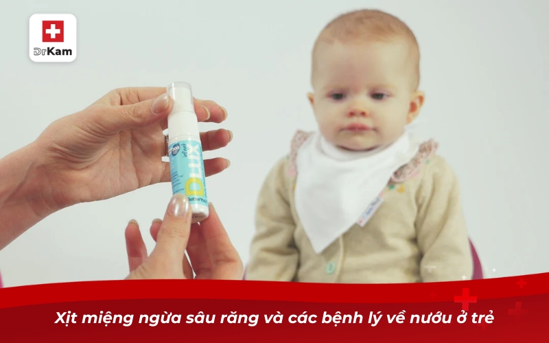 Xịt miệng ngừa sâu răng và các bệnh lý về nướu ở trẻ
