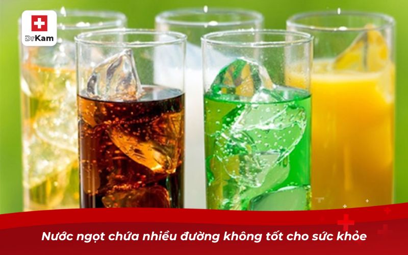 Viêm amidan kiêng gì? Cẩm nang chăm sóc sức khỏe 8 Nước ngọt chứa nhiều đường không tốt cho sức khỏe