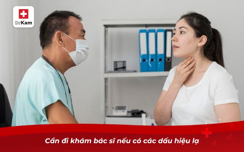 Viêm amidan sốt mấy ngày là bình thường? 9 Cần đi khám bác sĩ nếu có các dấu hiệu lạ