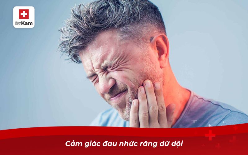 Sâu răng để lâu có sao không? Tìm hiểu ngay! 9 Cảm giác đau nhức răng dữ dội