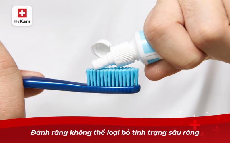 Đánh răng không thể loại bỏ tình trạng sâu răng