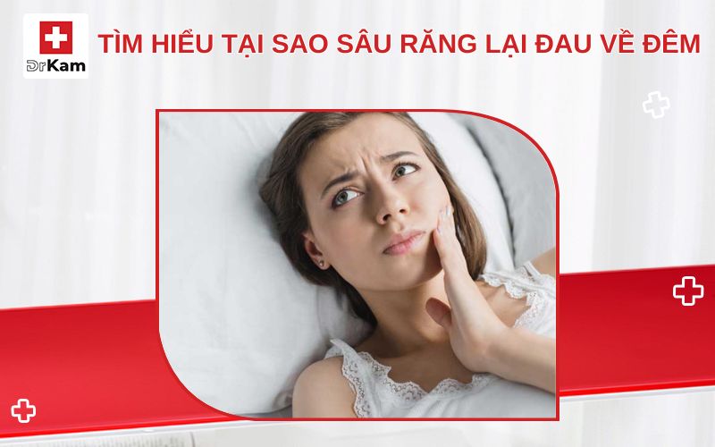 tai sao sau rang lai dau ve dem thumbnail