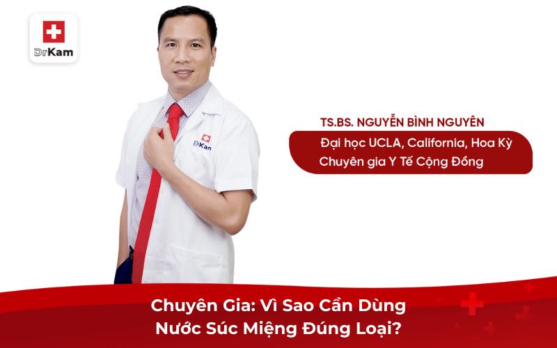 Chọn Nước Súc Miệng Phù Hợp Với Vấn Đề Răng Miệng Của Bạn 10 Chuyên Gia: Vì Sao Cần Dùng Nước Súc Miệng Đúng Loại?