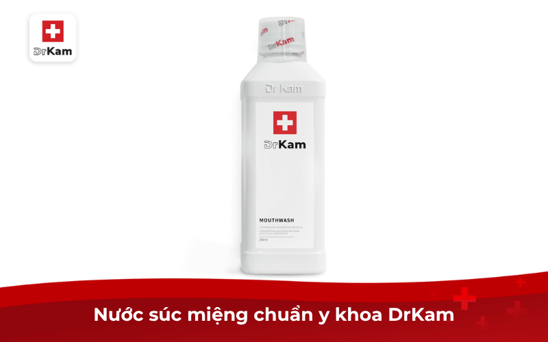 Nước súc miệng chuẩn y khoa DrKam