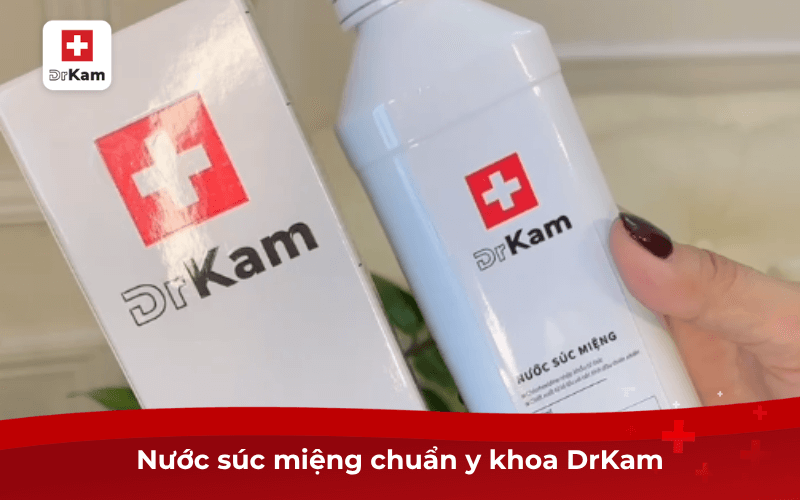 Top 7 nước súc miệng có chứa chlorhexidine tốt nhất hiện nay 8 Nước súc miệng chuẩn y khoa DrKam