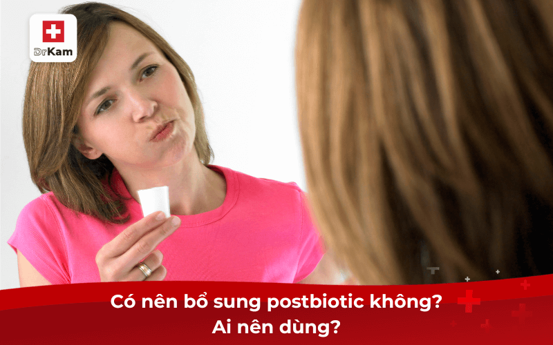 Postbiotic có an toàn không? Có nên bổ sung postbiotic không? 9 Có nên bổ sung postbiotic không? Ai nên dùng?
