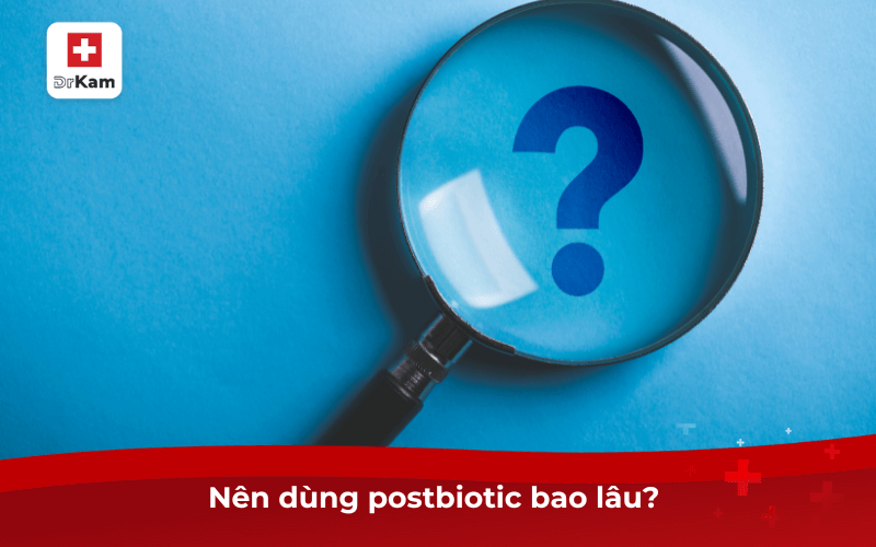 Postbiotic nên dùng khi nào để cho hiệu quả tốt nhất? 8 Nên dùng postbiotic bao lâu?