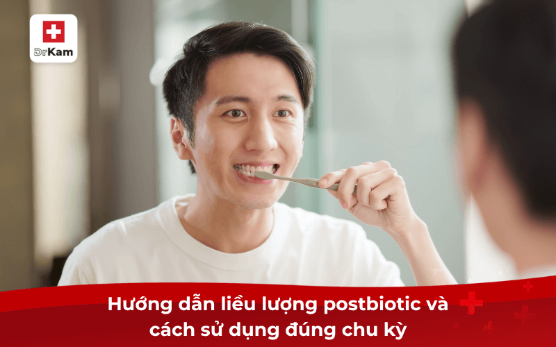 Hướng dẫn liều lượng postbiotic và cách sử dụng đúng chu kỳ