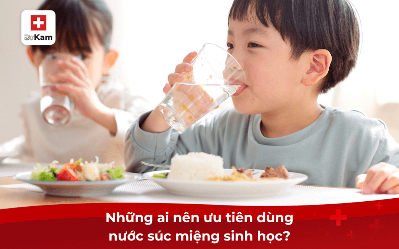 Những ai nên ưu tiên dùng nước súc miệng sinh học?
