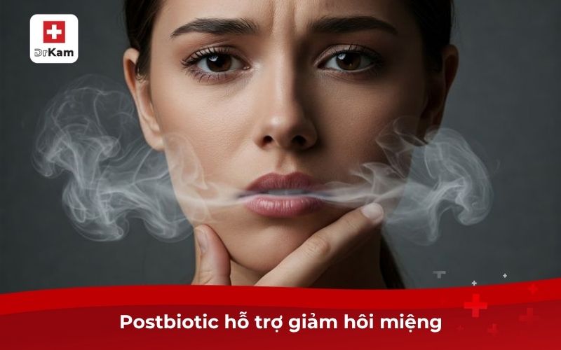 Postbiotic hỗ trợ giảm hôi miệng