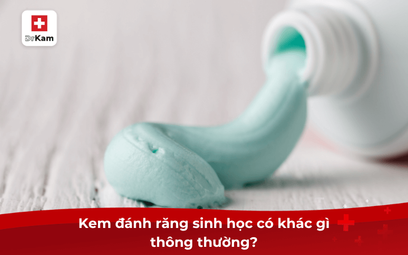 Tìm hiểu kem đánh răng sinh học có khác gì thông thường 6 Kem đánh răng sinh học có khác gì thông thường?