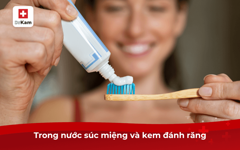 Tìm hiểu postbiotic là gì? Ứng dụng trong chăm sóc sức khỏe 11 Trong nước súc miệng và kem đánh răng