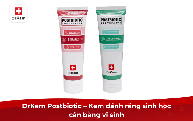 DrKam Postbiotic – Kem đánh răng sinh học cân bằng vi sinh