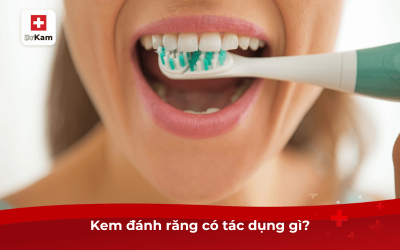 Kem đánh răng có tác dụng gì? 9 tác dụng ít người biết 6 Kem đánh răng có tác dụng gì?