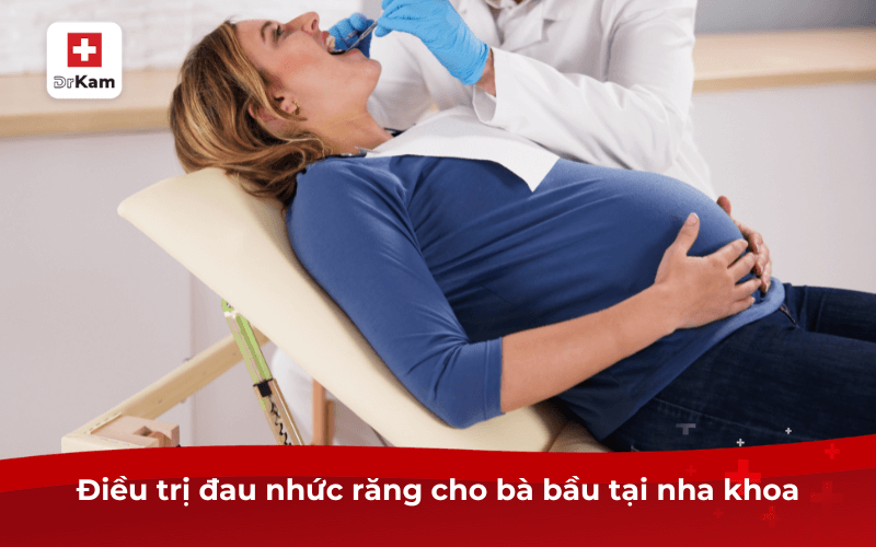 Top 9 cách trị nhức răng cho bà bầu tại nhà an toàn, hiệu quả 6 Điều trị đau nhức răng cho bà bầu tại nha khoa
