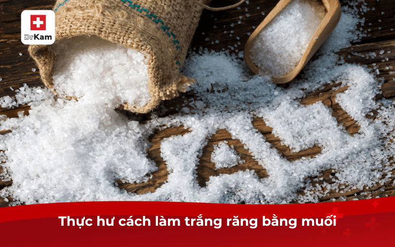 Thực hư cách làm trắng răng bằng muối