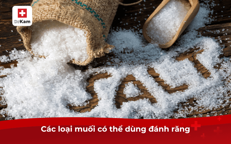 Các loại muối có thể dùng đánh răng