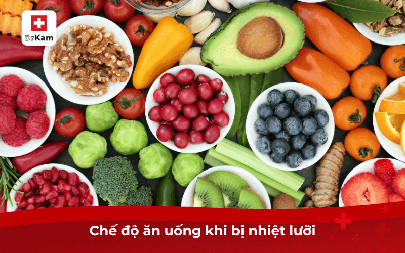 Chế độ ăn uống khi bị nhiệt lưỡi