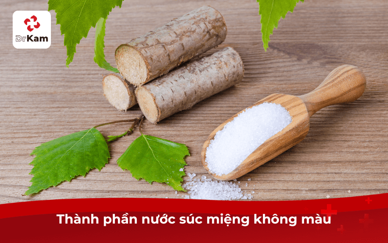 8 lý do nên dùng nước súc miệng không màu mà bạn không nên bỏ qua 6 Thành phần nước súc miệng không màu