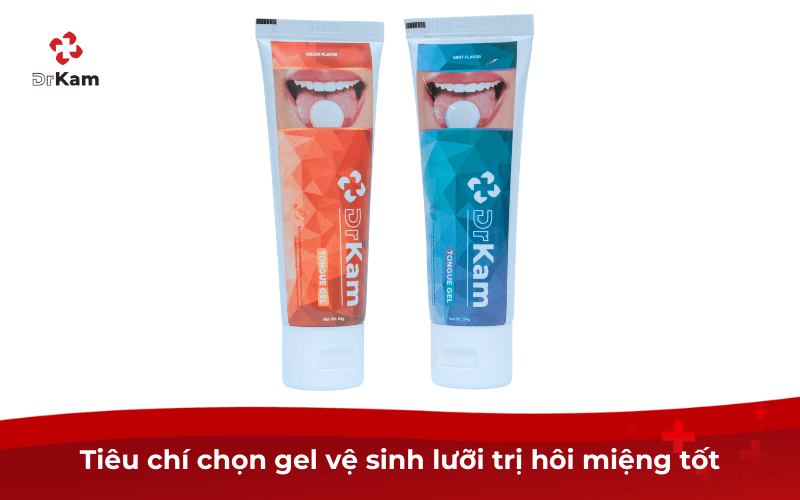 Tiêu chí chọn gel vệ sinh lưỡi trị hôi miệng tốt
