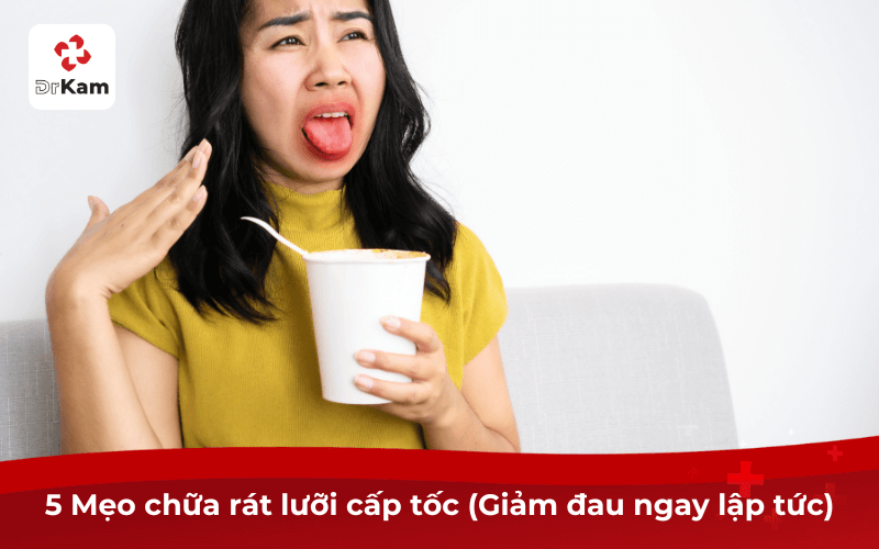 12+ Mẹo Chữa Rát Lưỡi Tại Nhà Nhanh Khỏi & Phác Đồ Dinh Dưỡng 5 5 Mẹo chữa rát lưỡi cấp tốc (Giảm đau ngay lập tức)