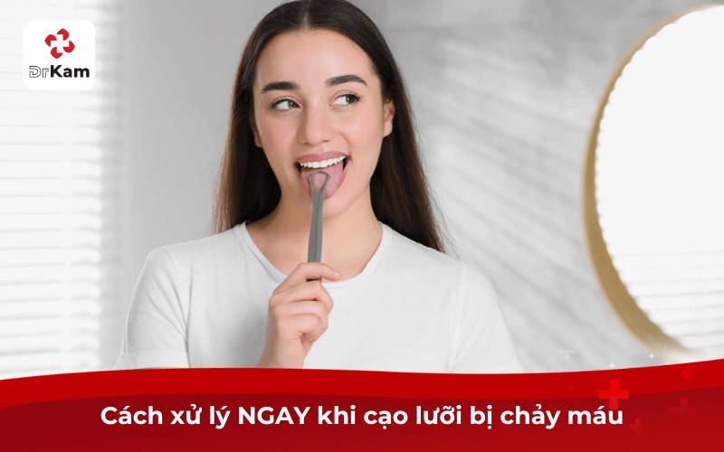 Cách xử lý NGAY khi cạo lưỡi bị chảy máu