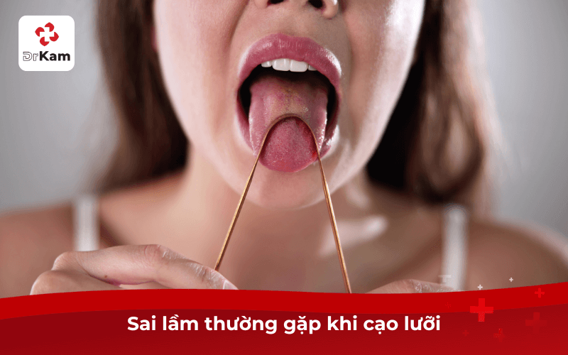 Cách dùng dụng cụ cạo lưỡi? 5 bước thực hiện và lưu ý quan trọng khi dùng cần biết 6 Sai lầm thường gặp khi cạo lưỡi