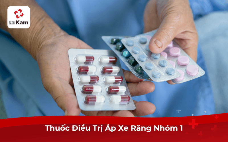 Thuốc Điều Trị Áp Xe Răng Nhóm 1